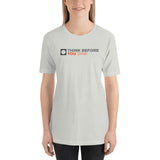Think Before You Dink Unisex t-shirt