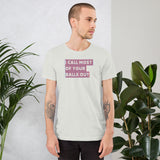 I Call Your Balls Out Short-Sleeve Unisex T-Shirt